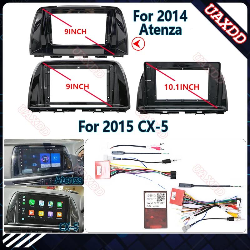 Mazda 2014-2015 CX-5 Atenza 9-10.1INCHCar  ȵ̵ ׷  ȭ Ƽ̵  ÷̾ ׺̼ ϳ׽ 